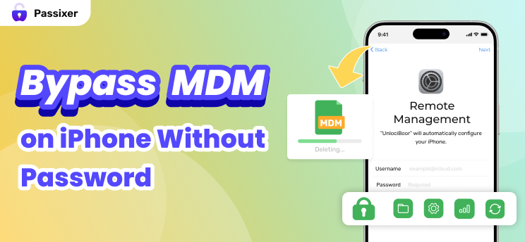 Bypass MDM on iPhone Without Password