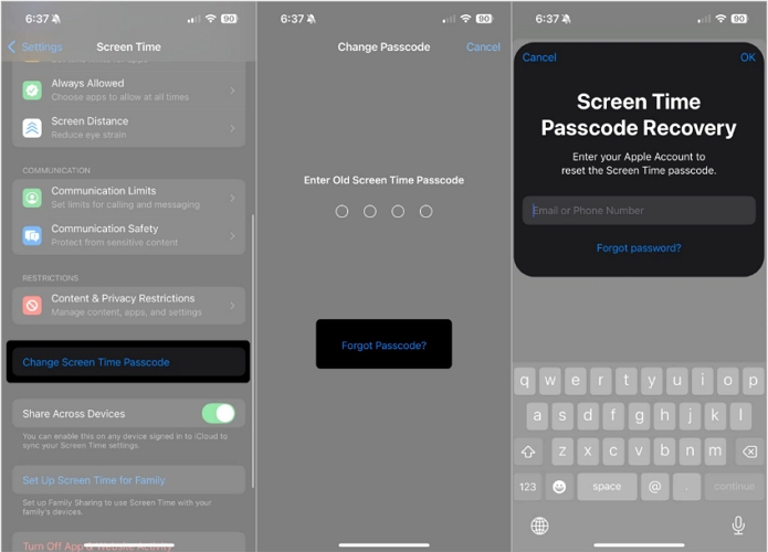 select Forgot Passcode | Turn Off Screen Time without Passcode