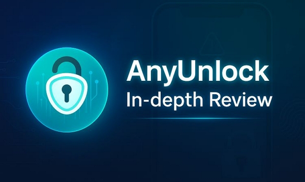 software review | AnyUnlock