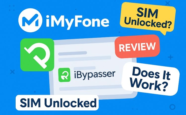 iMyFone iBypasser | iMyFone iBypasser SIM Unlock