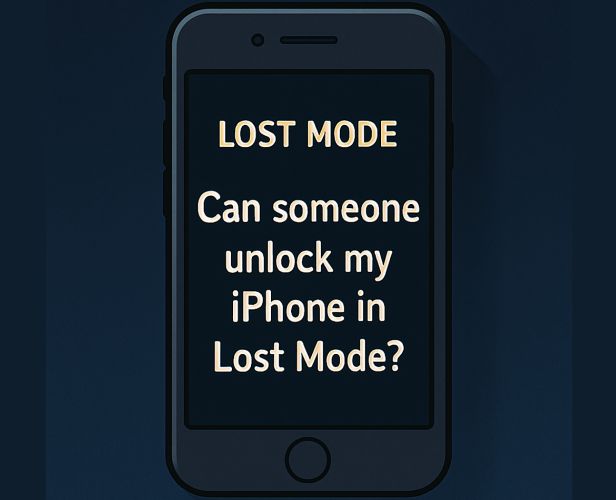 Broque Safe | Can Someone Unlock My iPhone in Lost Mode?